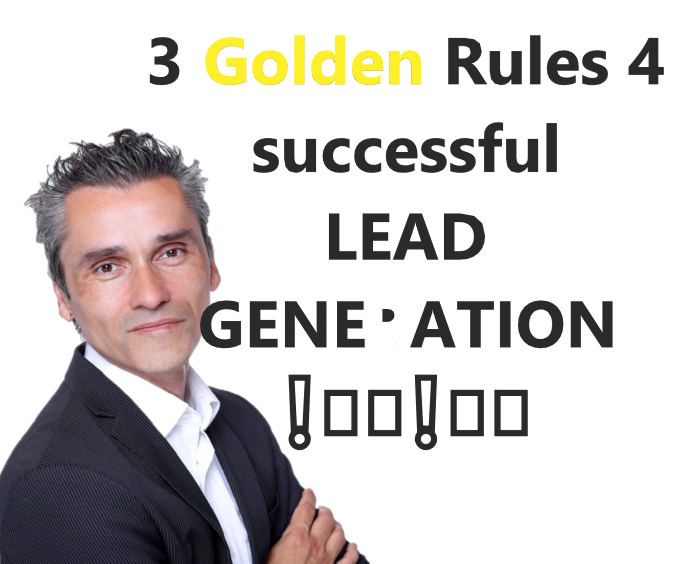 THE 3 GOLDEN RULES for a successful!
